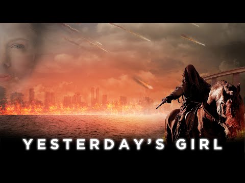 Yesterday's Girl | Post-Apocalyptic Sci-fi Thriller | Full Movie