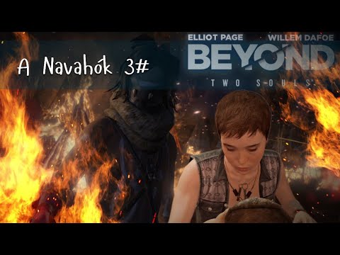 Beyond Two Souls - Part 3# (HUN/PC) - Magyar felirattal - interaktív dráma akció-kalandjáték