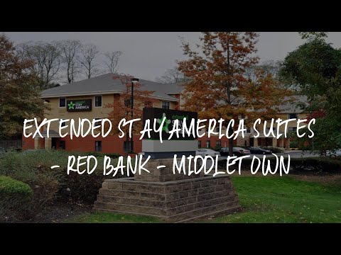 Extended Stay America Suites - Red Bank - Middletown Review - Red Bank , United States of America