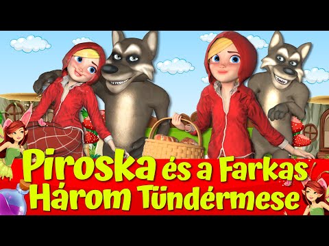 Piroska és a Farkas Mesék  🔴👧🐺 I A Három Legszebb Tündérmese 🔴I Nati Mesék I Magyar Tündérmesék