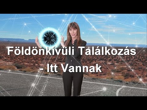 Földönkívüli Találkozás - Itt Vannak teljes film magyarul | földönkívüliek | idegenek | Steven Greer