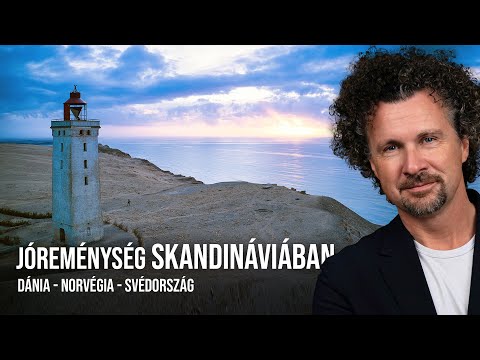 Jóreménység Skandinaviában - Dánia, Norvégia, Svédország