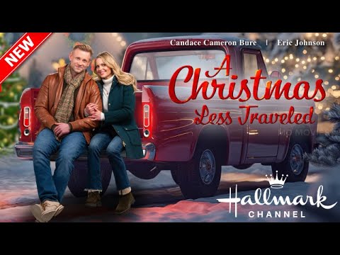 A Christmas Less Traveled 2024 - New Hallmark Movie 2024 - Hallmark Christmas Movie  - Great Romance