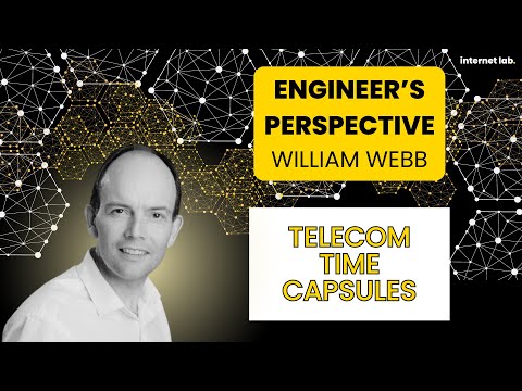 internet lab | Telecoms Time Capsules: William Webb (Author of ‘The End of Telecoms History’)