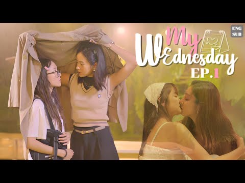 [Sub] My Wednesday EP.1/4 (GL Mini sorozat)