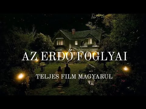 Az erdő foglyai (2007) / Teljes horror film magyarul