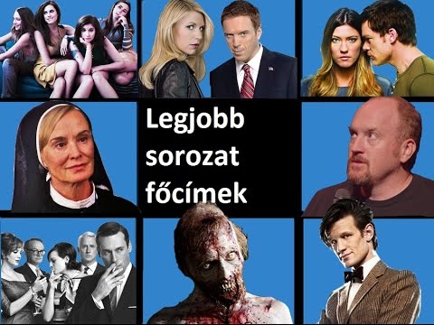 Top 10: LEGJOBB SOROZAT FŐCÍMEK