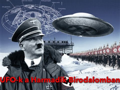 UFO-k a Harmadik Birodalomban