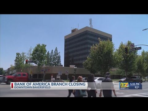 Downtown Bank of America branch closing