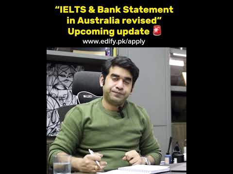 IELTS and Bank statement requirements for Australia | 2024 Updates.