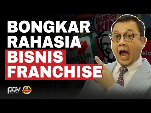 MAU BELI FRANCHISE? TONTON VIDEO INI SAMPAI SELESAI! TIPS MENJADI MITRA BISNIS YANG MENGUNTUNGKAN