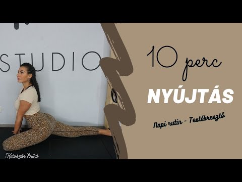 10 PERC / NYÚJTÁS / REGGELI RUTIN / TESTÉBRESZTŐ / KOLOSZÁR ENIKŐ