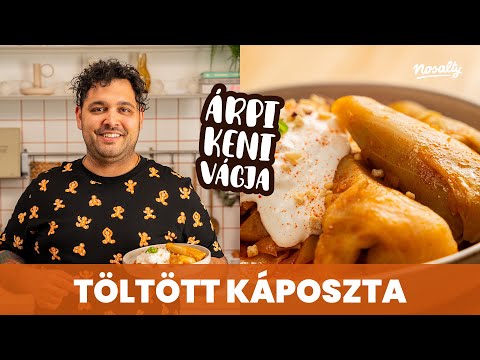 Árpi keni-vágja | Szabolcsi töltött káposzta ízesen recept | Nosalty