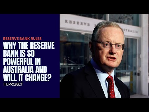 Why The Reserve Bank Is So Powerful In Australia And Will It Change?