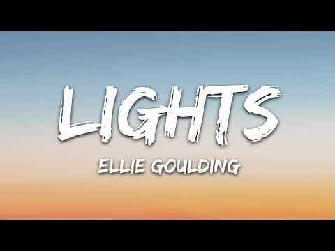 Ellie Goulding - Lights (Lyrics)