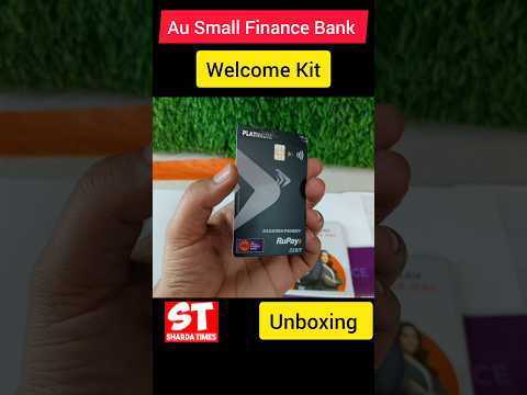 AU Small Finance Bank Digital Saving Account Welcome Kit Unboxing #ausmallfinancebank #welcomekit