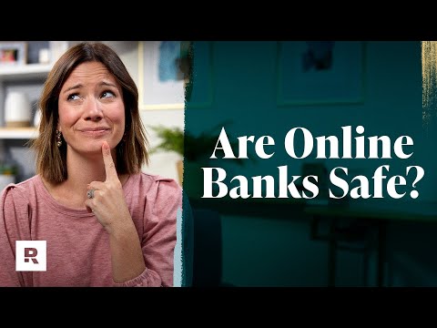 Is It Wise to Keep Your Money in an Online Bank?